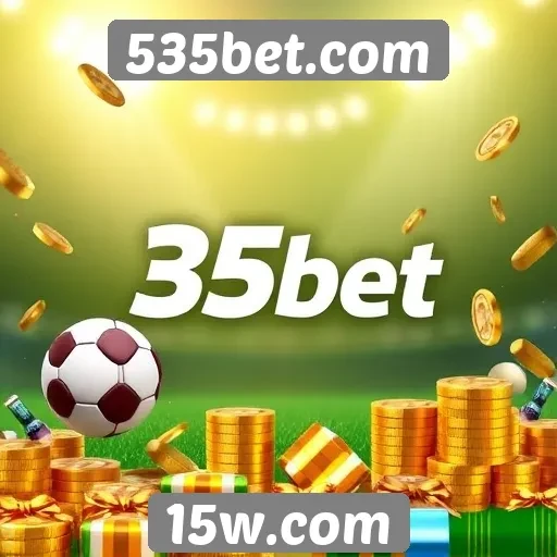 Ofertas de bônus e promoções no 535bet.com